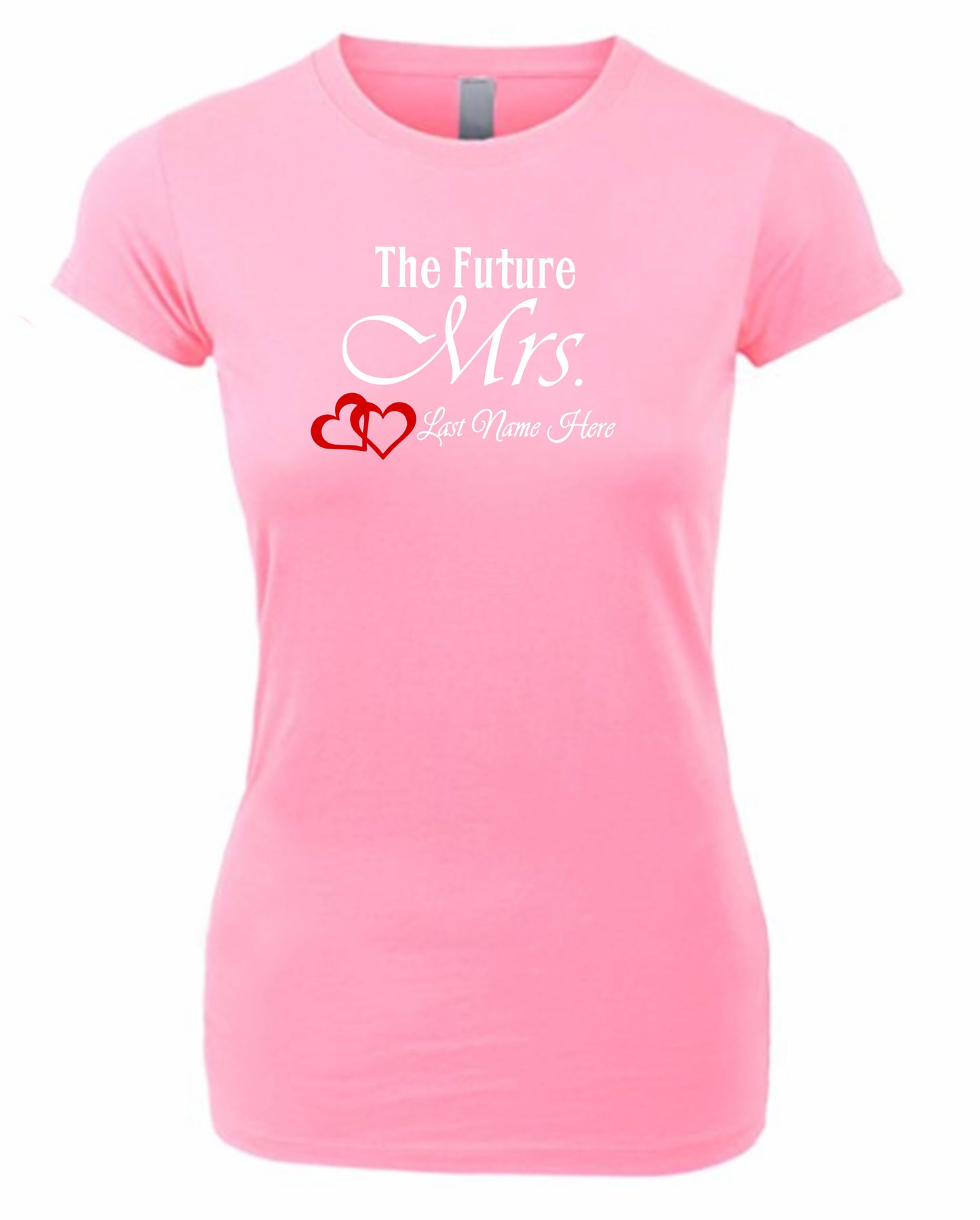 The Future Mrs Personalized T-Shirt