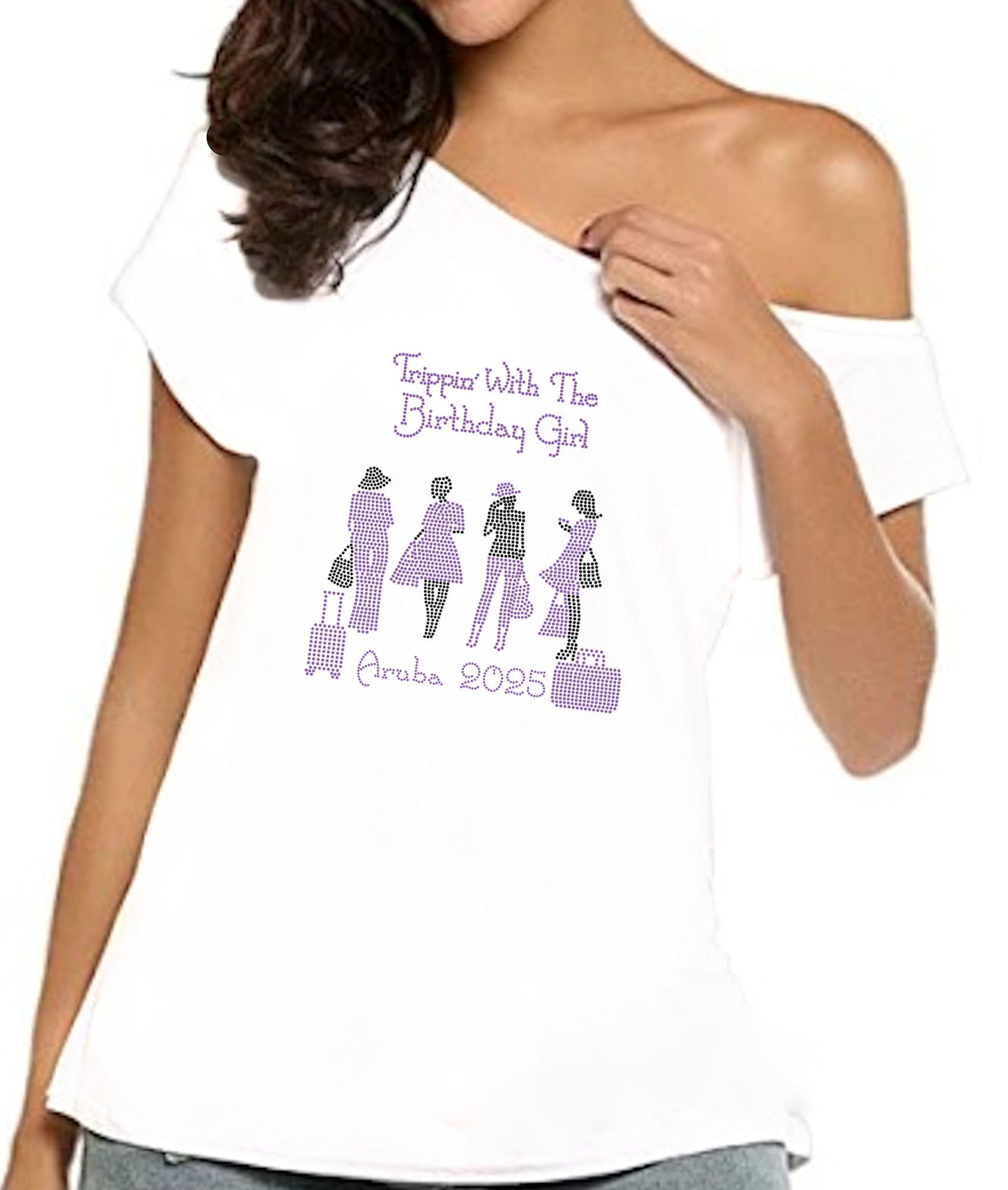 Trippin With The Birthday Girl Personalized Off Shoulder Rhinestone Tee
