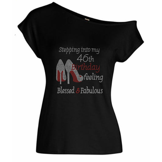 Stepping Into My Birthday Feeling Blessed Fabulous Personalized Off Shoulder Tee