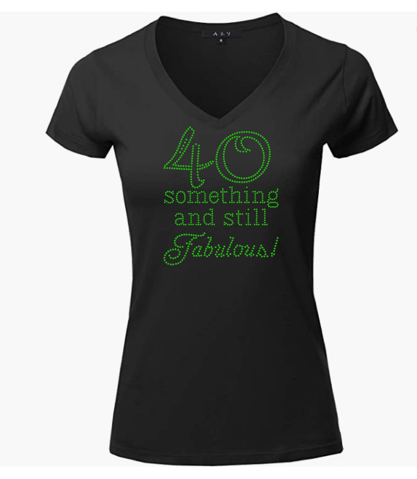 42 Something and Still Fabulous Rhinestone T-Shirt