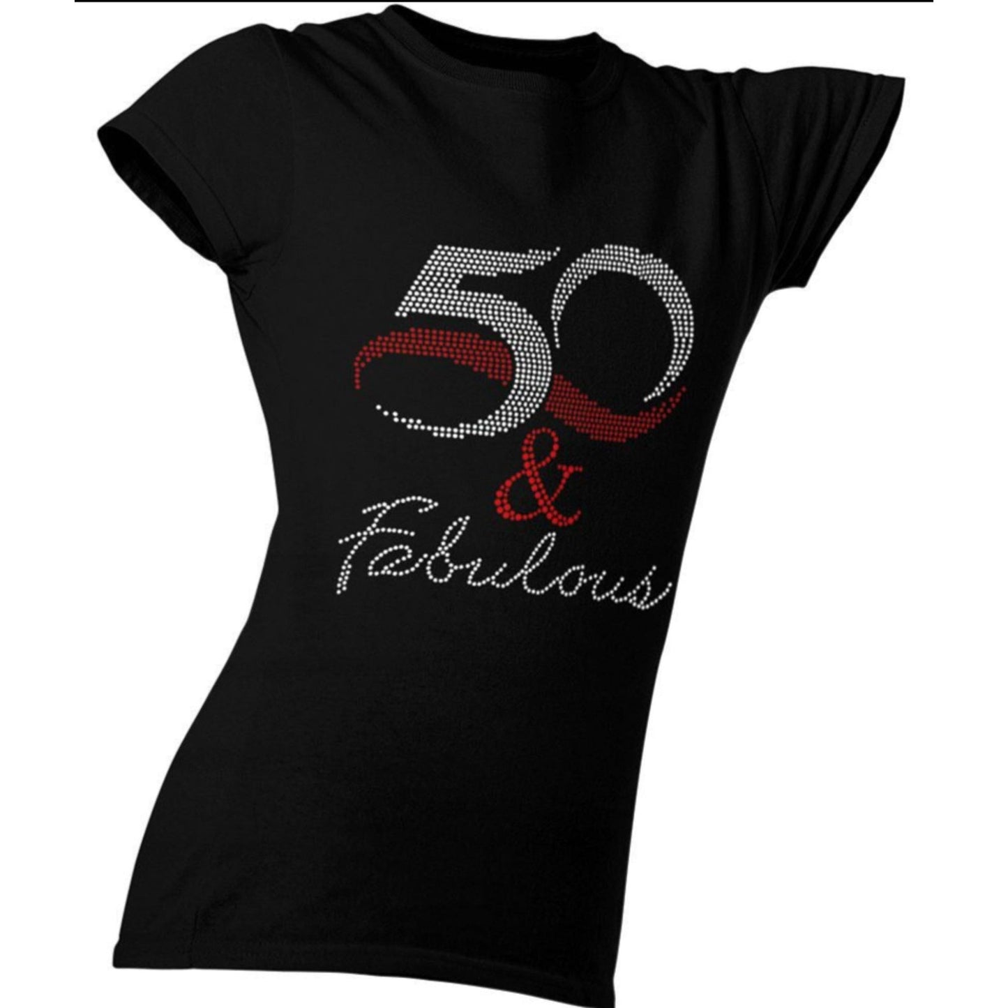 50 & Fabulous Rhinestone Crew Neck Tee