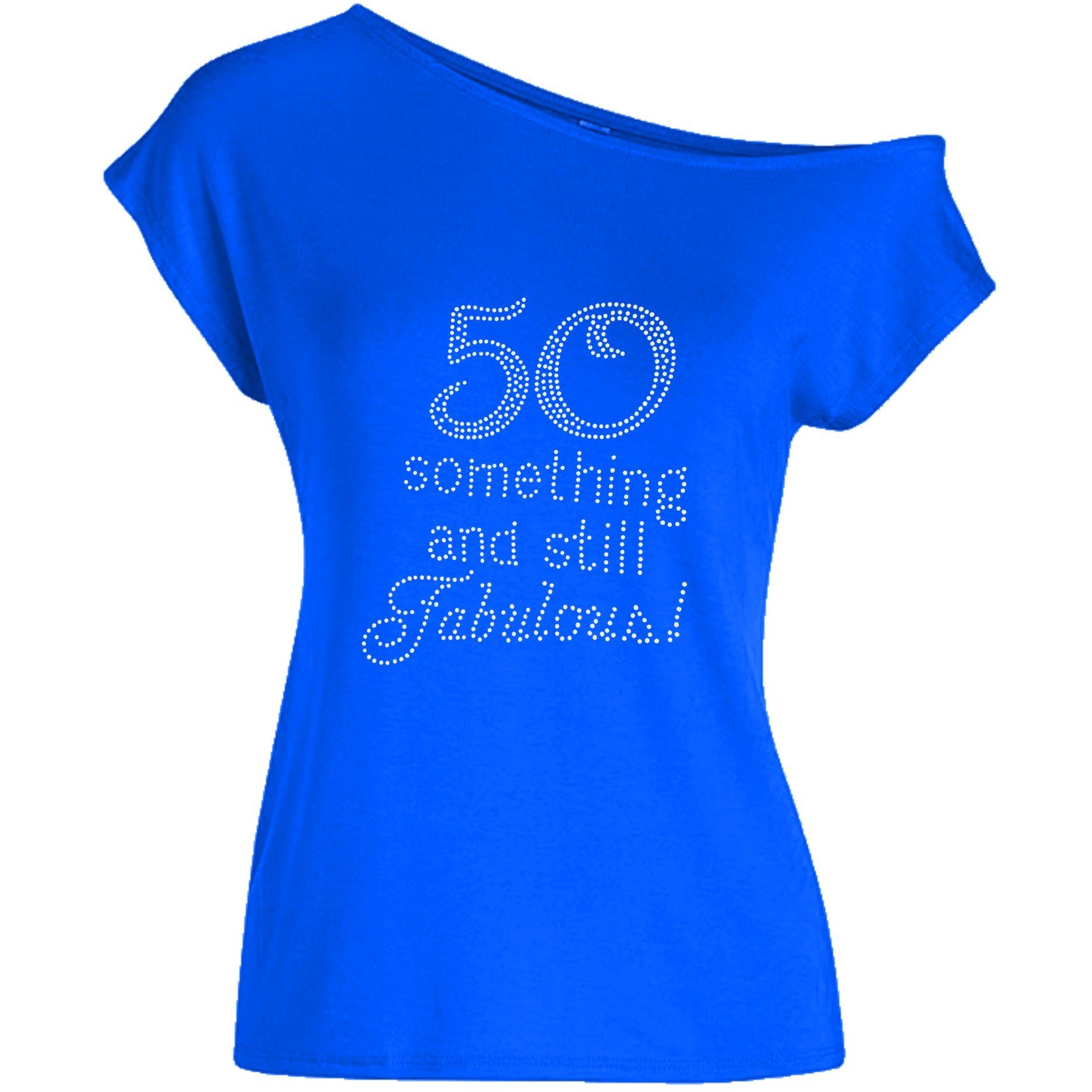 60 Something and Still Fabulous Rhinestone Off Shoulder T-Shirt