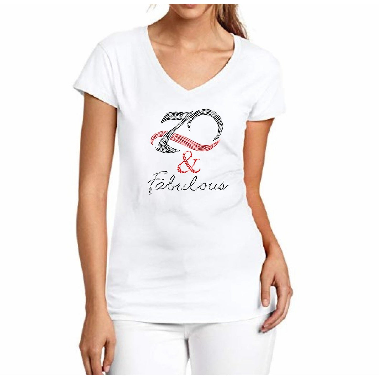 70 And Fabulous Rhinestone T-Shirt