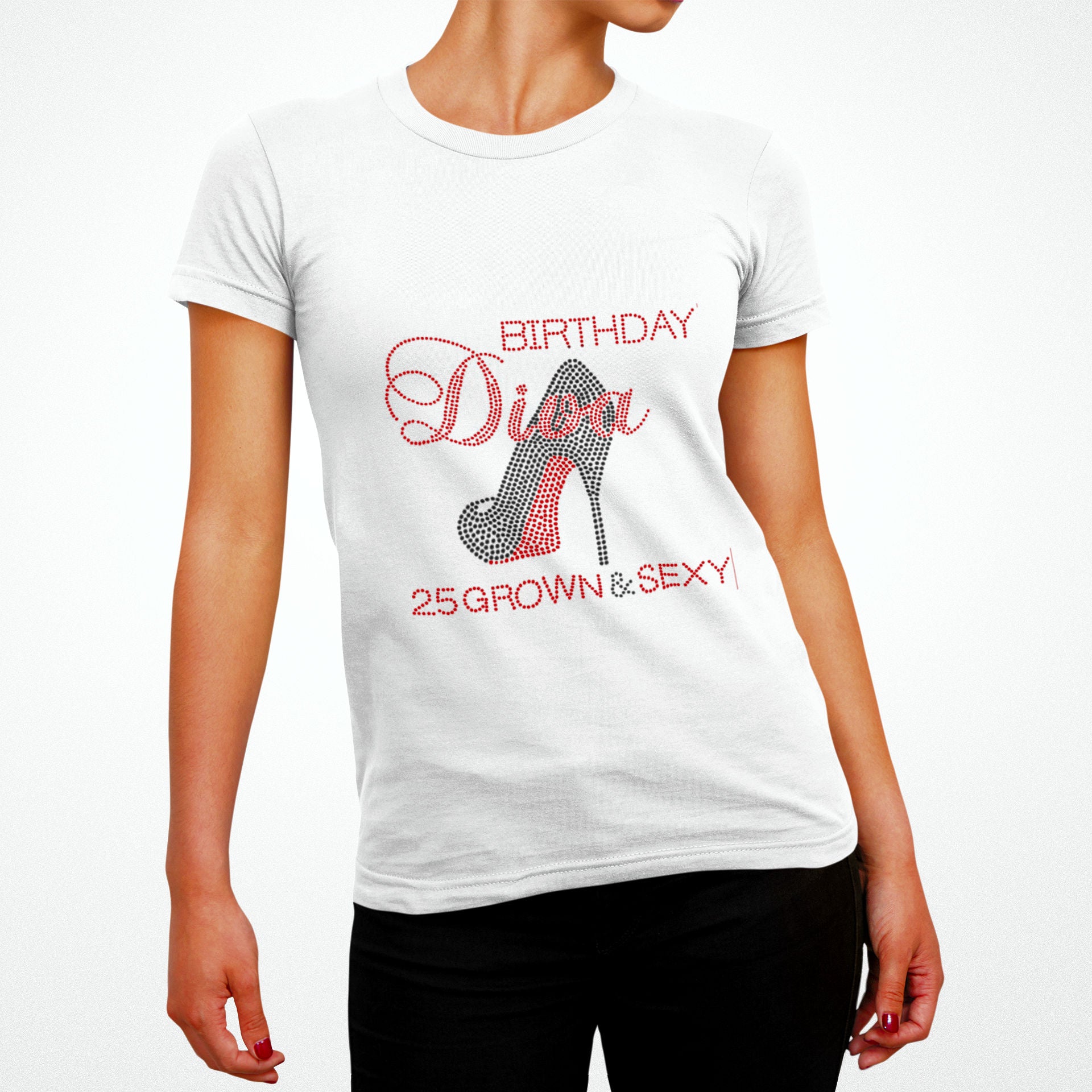 Grown and Sexy Birthday Diva Personalized Rhinestone Tee – Zoe and Eve