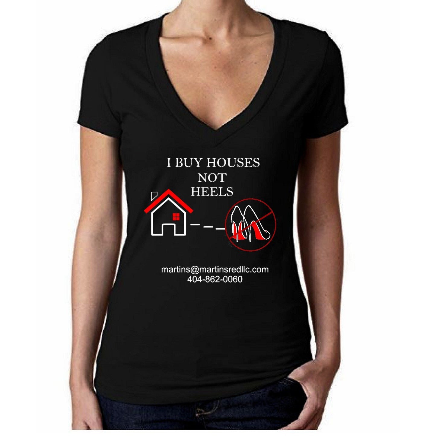 I Buy Houses Not Heels Custom T Shirt