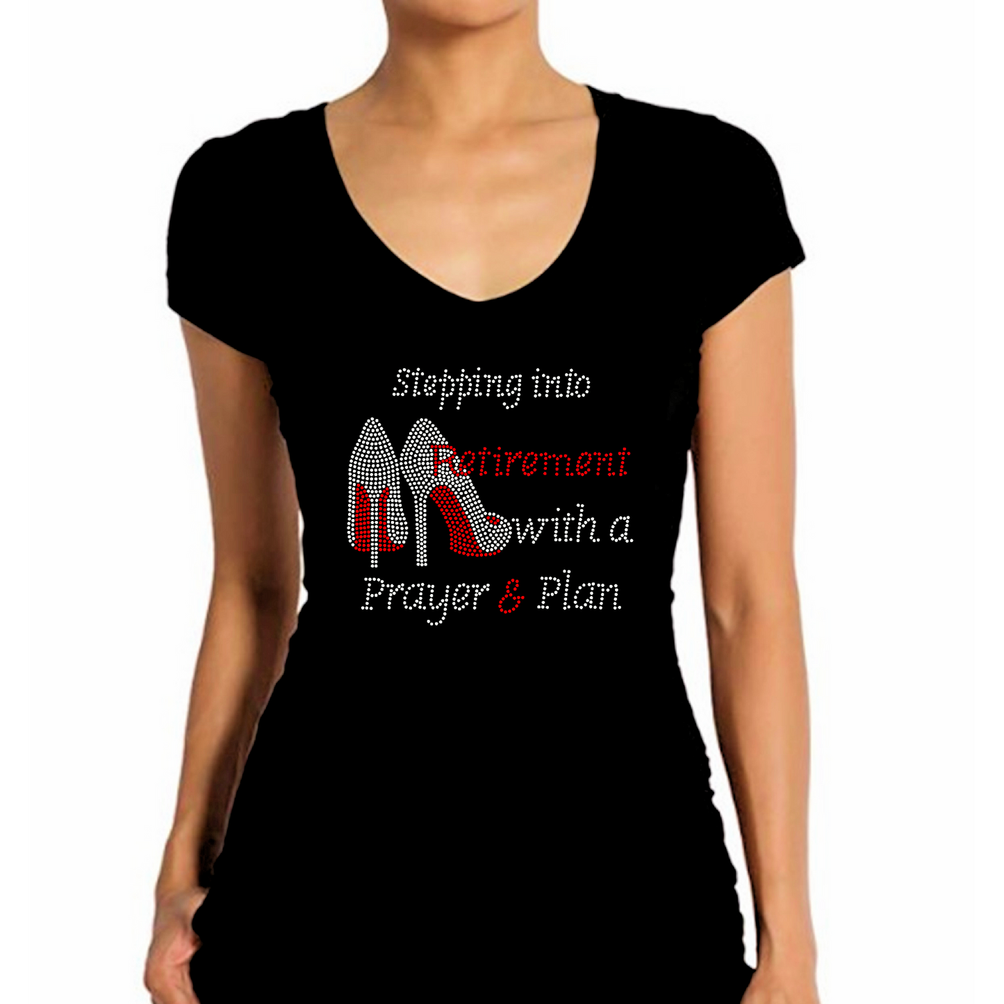 Stepping Into Retirement With Prayer and Plan Rhinestone T-Shirt