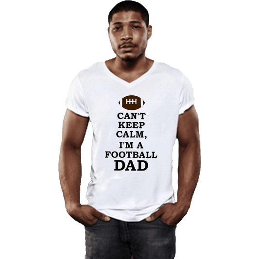 Can't Keep Calm Football Dad T Shirt