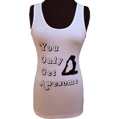 YOGA You Only Get Awesome Tank Top