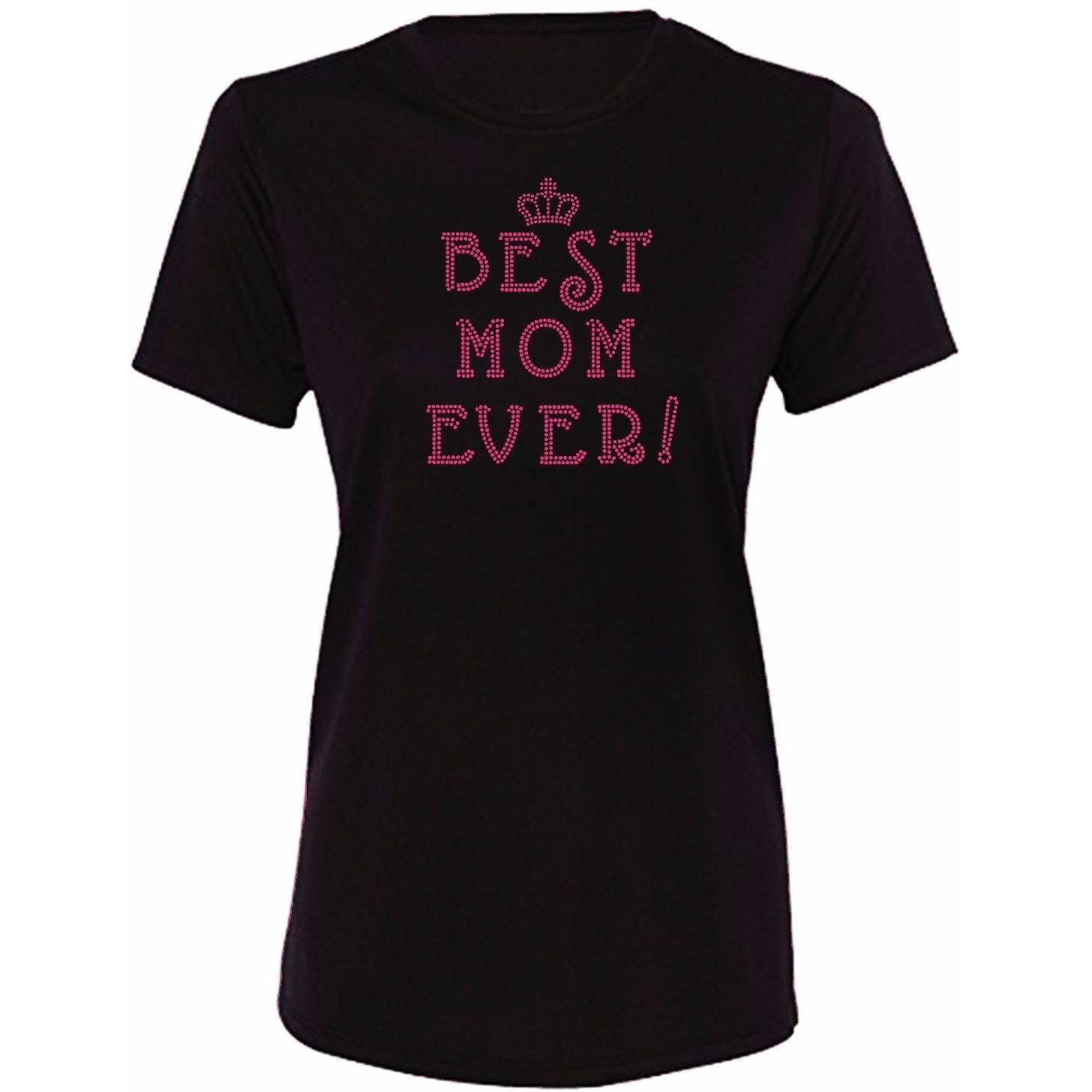 Best Mom Ever Rhinestone T Shirt